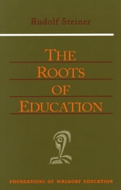 The Roots of Education