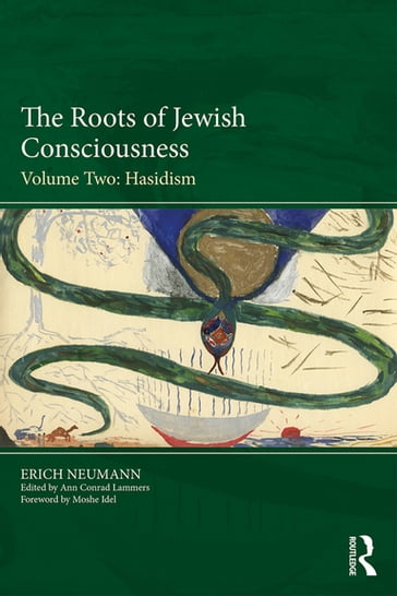 The Roots of Jewish Consciousness, Volume Two - Erich Neumann
