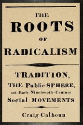 The Roots of Radicalism