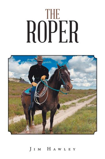 The Roper - Jim Hawley