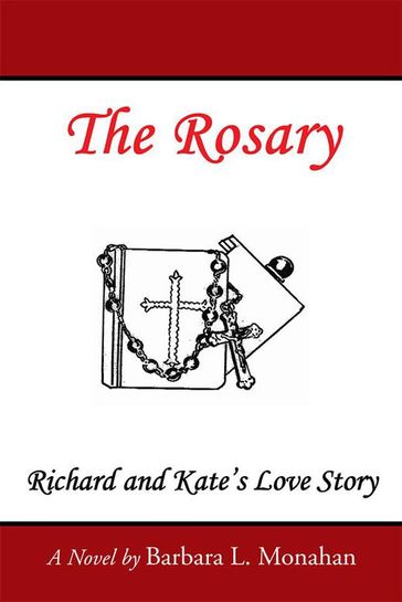 The Rosary - Barbara L. Monahan