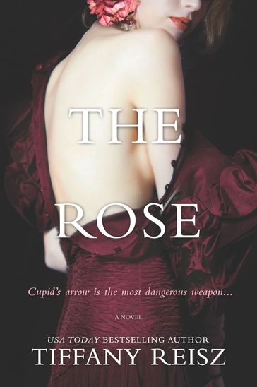 The Rose - Tiffany Reisz