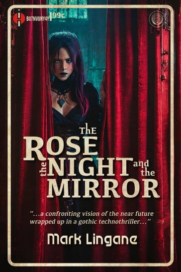 The Rose, the Night, and the Mirror - Mark Lingane