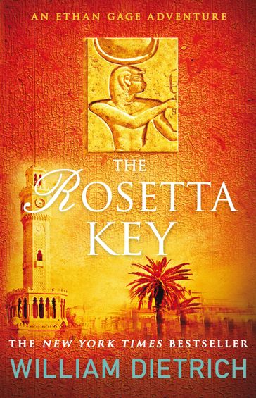 The Rosetta Key - William Dietrich