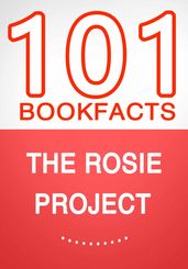 The Rosie Project  101 Amazing Facts You Didn t Know