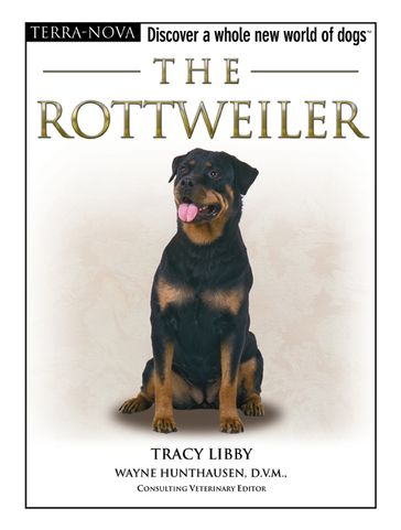 The Rottweiler - Tracy Libby