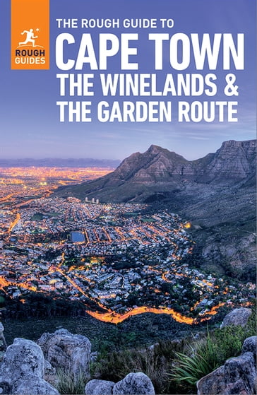 The Rough Guide to Cape Town, the Winelands & the Garden Route: Travel Guide eBook - Rough Guides