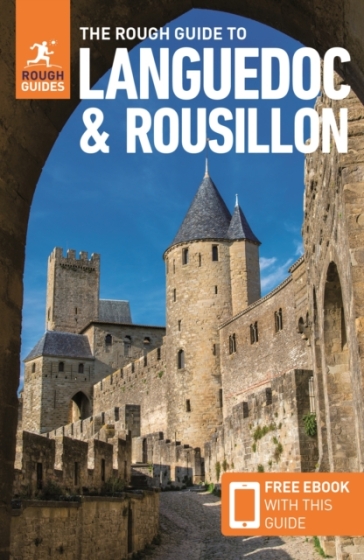 The Rough Guide to Languedoc & Roussillon (Travel Guide with Free eBook) - Rough Guides