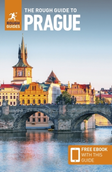 The Rough Guide to Prague: Travel Guide with Free eBook - Rough Guides