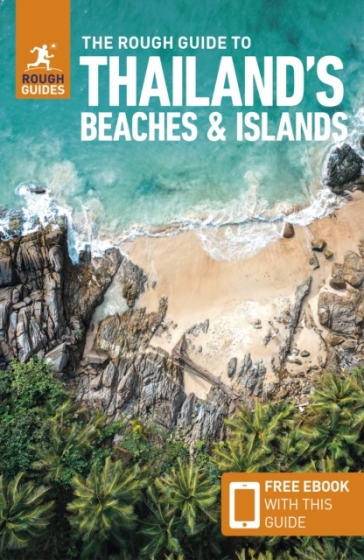 The Rough Guide to Thailand's Beaches & Islands (Travel Guide with Free eBook) - Rough Guides