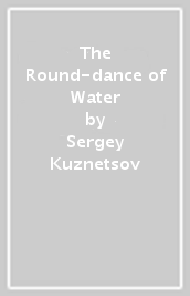 The Round-dance of Water