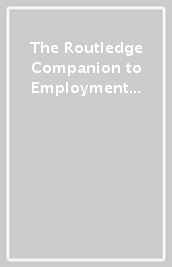 The Routledge Companion to Employment Relations