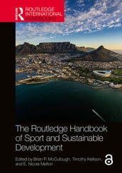 The Routledge Handbook of Sport and Sustainable Development