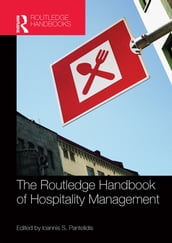 The Routledge Handbook of Hospitality Management