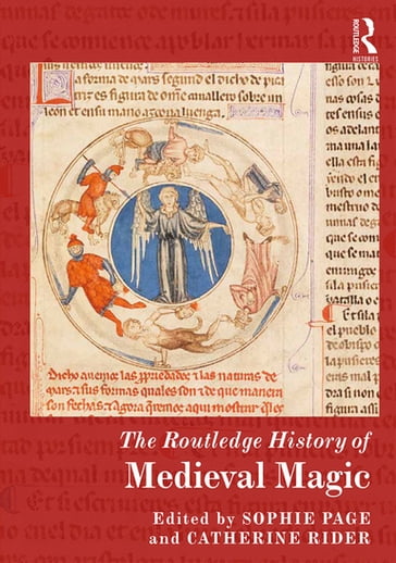 The Routledge History of Medieval Magic - Sophie Page - Catherine Rider