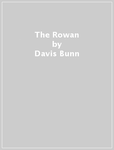 The Rowan - Davis Bunn
