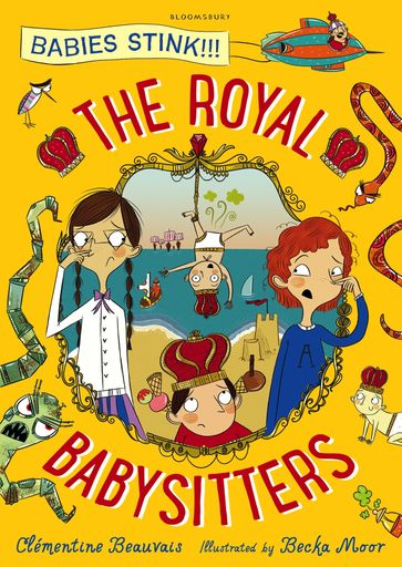 The Royal Babysitters - Clémentine Beauvais