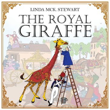 The Royal Giraffe - Linda Stewart