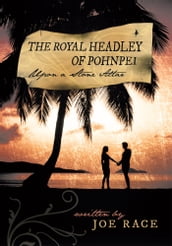 The Royal Headley of Pohnpei