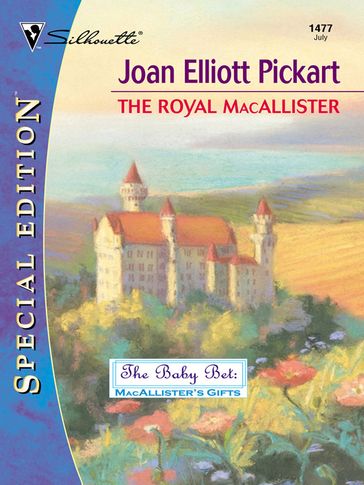 The Royal MacAllister - Joan Elliott Pickart