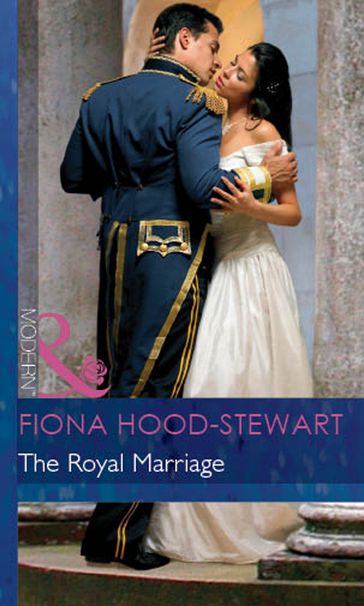 The Royal Marriage (By Royal Command, Book 5) (Mills & Boon Modern) - Fiona Hood-Stewart