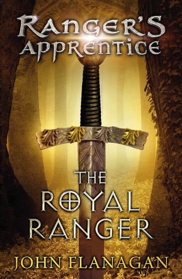 The Royal Ranger (Ranger's Apprentice Book 12) - John Flanagan