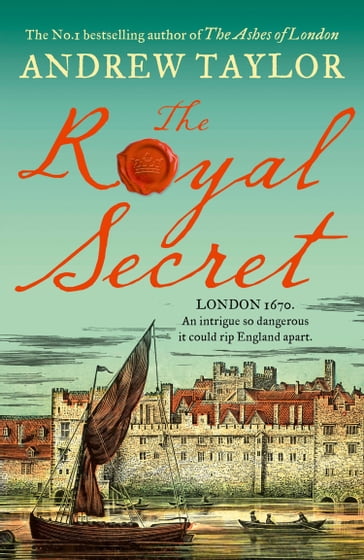 The Royal Secret (James Marwood & Cat Lovett, Book 5) - Andrew Taylor