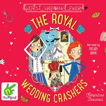 The Royal Wedding Crashers - Clementine Beauvais