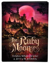 The Ruby Moon