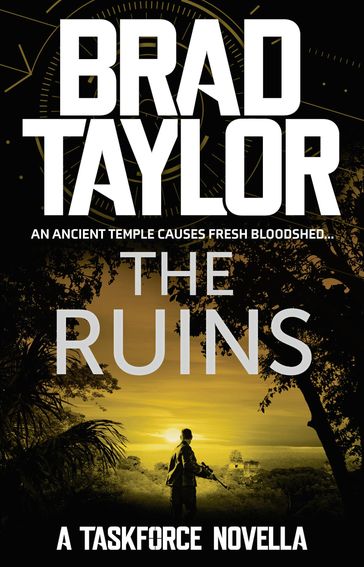 The Ruins - Brad Taylor