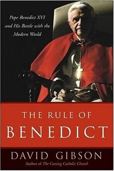 The Rule of Benedict - David Gibson