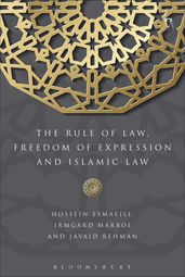 The Rule of Law, Freedom of Expression and Islamic Law