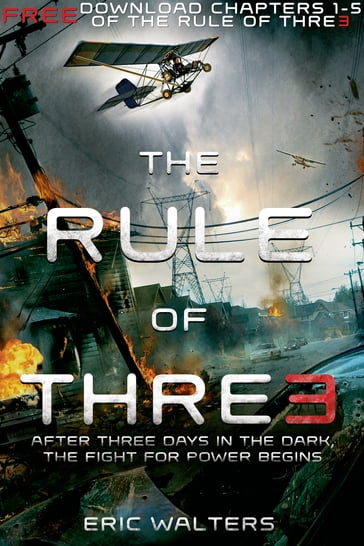 The Rule of Three, Chapters 1-5 - Eric Walters