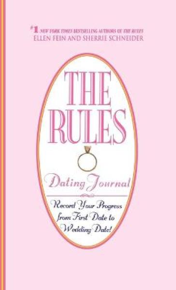 The Rules (TM) Dating Journal - Ellen Fein - Sherrie Schneider