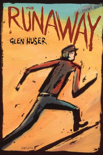 The Runaway - Glen Huser