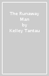 The Runaway Man