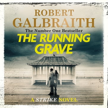 The Running Grave - Robert Galbraith