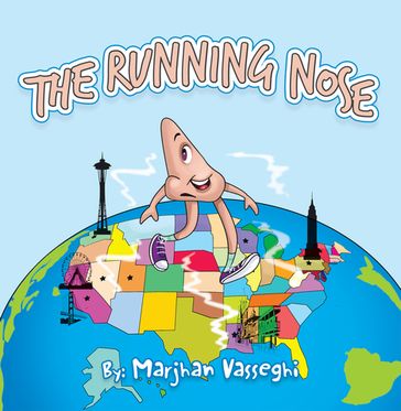 The Running Nose - Marjhan Vasseghi