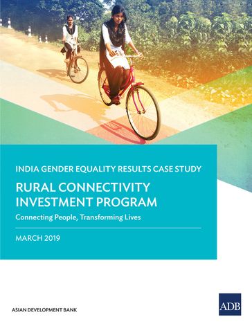 The Rural Connectivity Investment Program - Asian Development Bank