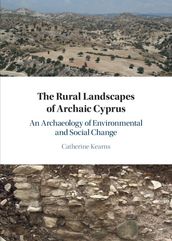 The Rural Landscapes of Archaic Cyprus