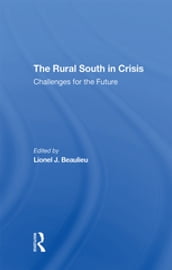 The Rural South In Crisis