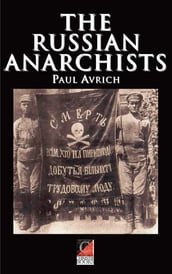 The Russian Anarchists