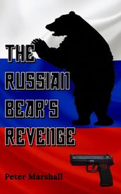 The Russian Bear s Revenge