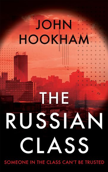 The Russian Class - John Hookham