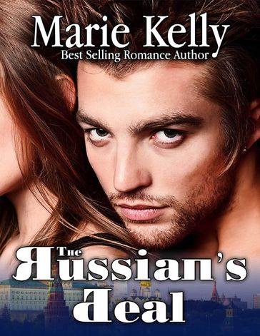 The Russian's Deal - Kelly Marie
