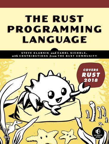 The Rust Programming Language (Covers Rust 2018) - Carol Nichols - Steve Klabnik