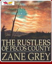 The Rustlers of Pecos County