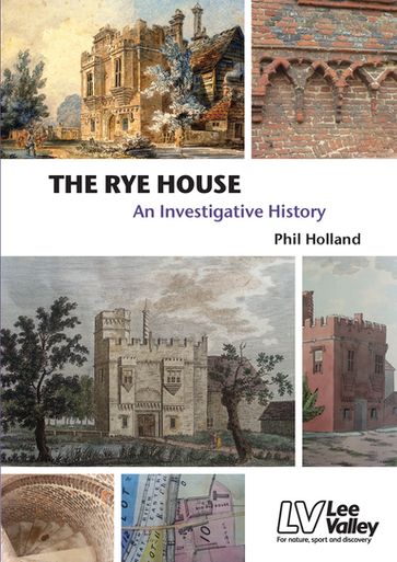 The Rye House - PHIL HOLLAND