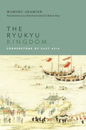 The Ryukyu Kingdom