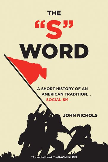 The "S" Word - John Nichols